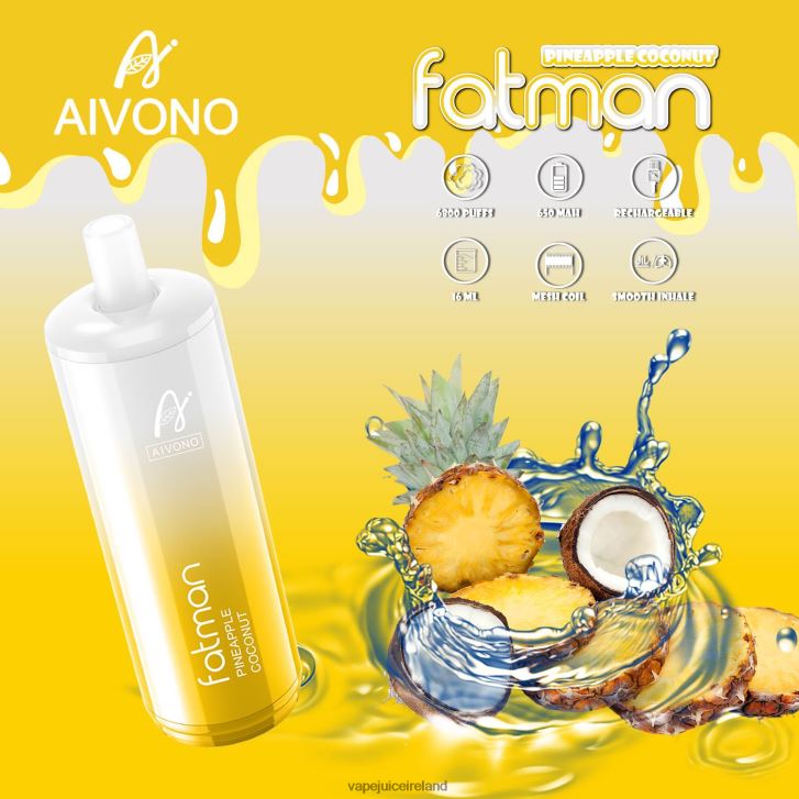 Vape Pods Ireland - Aivono FATMAN 6800 Pineapple Coconut 6HX0T629