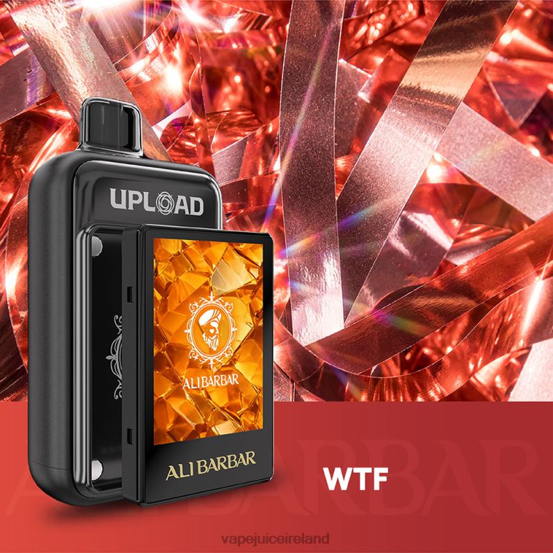 Vape Pods Ireland - Alibarbar Upload WTF FZJ84122